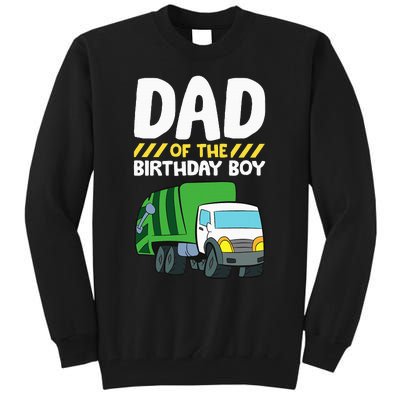 Dad Of The Birthday Boy Garbage Truck Tall Sweatshirt