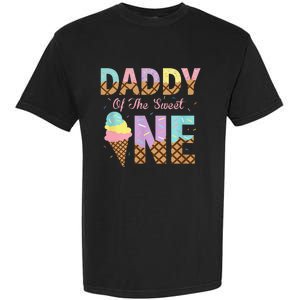 Daddy Of The Sweet One Ice Cream 1st First Birthday Family Garment-Dyed Heavyweight T-Shirt