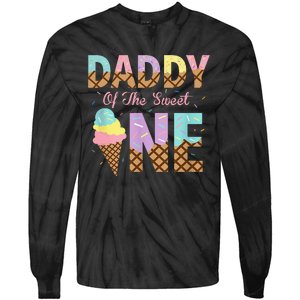 Daddy Of The Sweet One Ice Cream 1st First Birthday Family Tie-Dye Long Sleeve Shirt