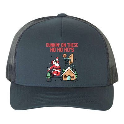 Dunkin On These Ho Ho HoS Christmas Quote Yupoong Adult 5-Panel Trucker Hat