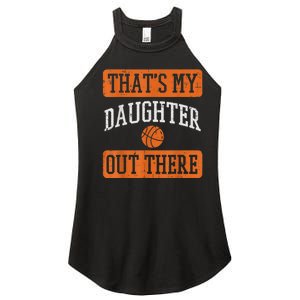 Daughter Out There Basketball Proud Baller Mom Dad Men Women Women's Perfect Tri Rocker Tank