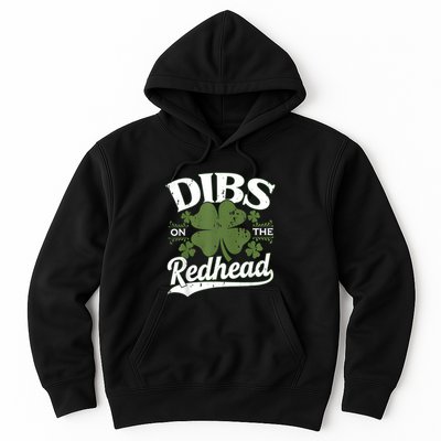 Dibs On The Redhead Funny St Patricks Day Drinking Hoodie