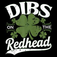 Dibs On The Redhead Funny St Patricks Day Drinking 16 in Basic Backpack