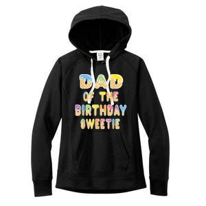 Dad Of The Birthday Sweetie Girl Icecream Themed Party Women's Fleece Hoodie