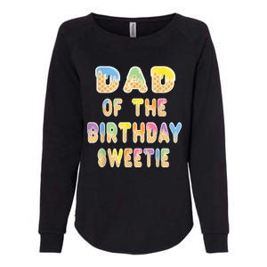 Dad Of The Birthday Sweetie Girl Icecream Themed Party Womens California Wash Sweatshirt