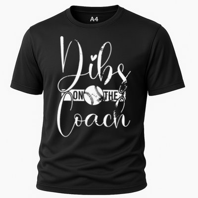 Dibs On The Coach Baseball For Baseball Coach Wife  Cooling Performance Crew T-Shirt