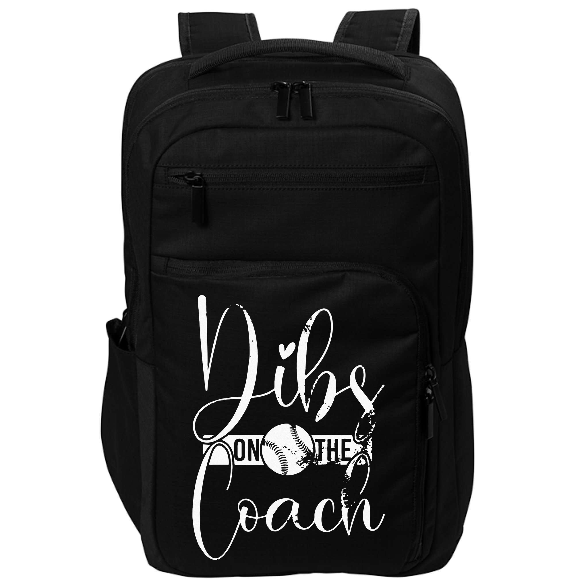 Dibs On The Coach Baseball For Baseball Coach Wife  Impact Tech Backpack