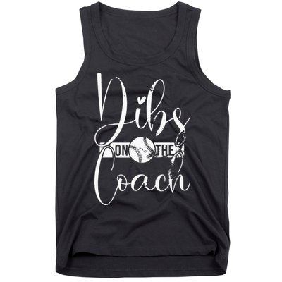 Dibs On The Coach Baseball For Baseball Coach Wife  Tank Top