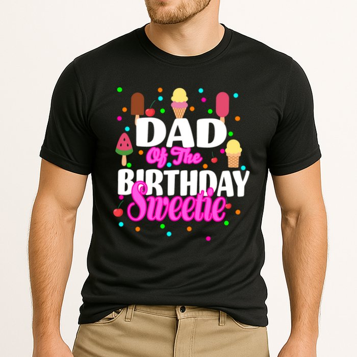 Dad Of The Birthday Sweetie Cooling Performance Crew T-Shirt