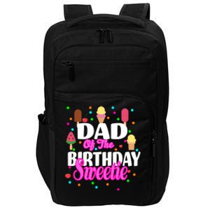 Dad Of The Birthday Sweetie Impact Tech Backpack