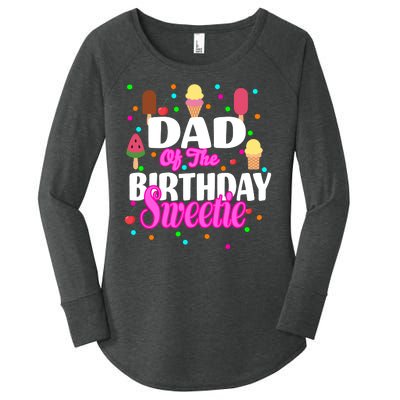 Dad Of The Birthday Sweetie Women's Perfect Tri Tunic Long Sleeve Shirt