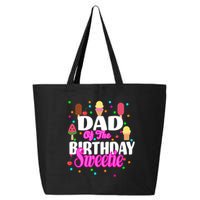 Dad Of The Birthday Sweetie 25L Jumbo Tote
