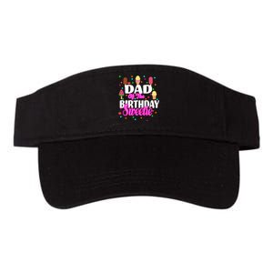 Dad Of The Birthday Sweetie Valucap Bio-Washed Visor