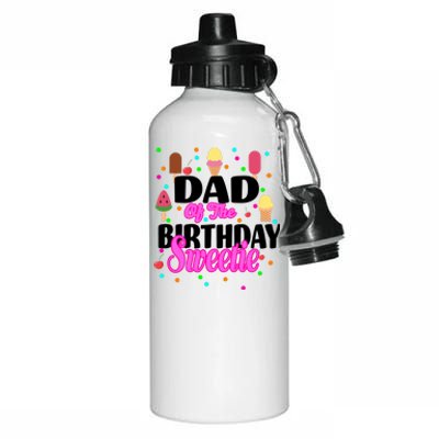 Dad Of The Birthday Sweetie Aluminum Water Bottle