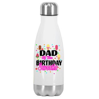 Dad Of The Birthday Sweetie Stainless Steel Insulated Water Bottle