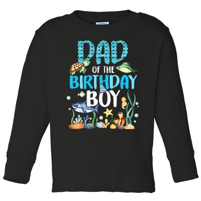 Dad Of The Birthday Boy Sea Fish Ocean Animals Aquarium Toddler Long Sleeve Shirt