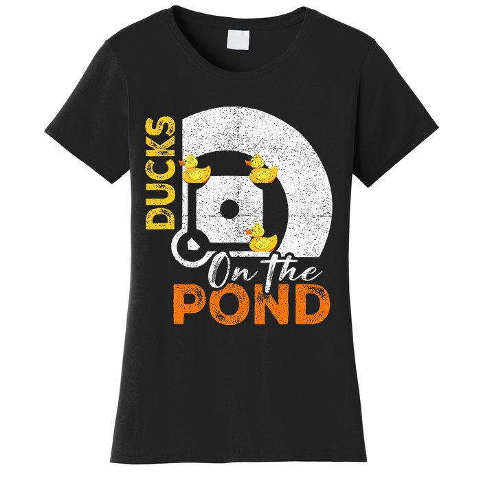 Ducks On The Pond Baseball Field Softball Saying Women's T-Shirt