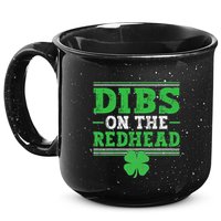 Dibs On The Redhead 15oz Campfire Ceramic Mug