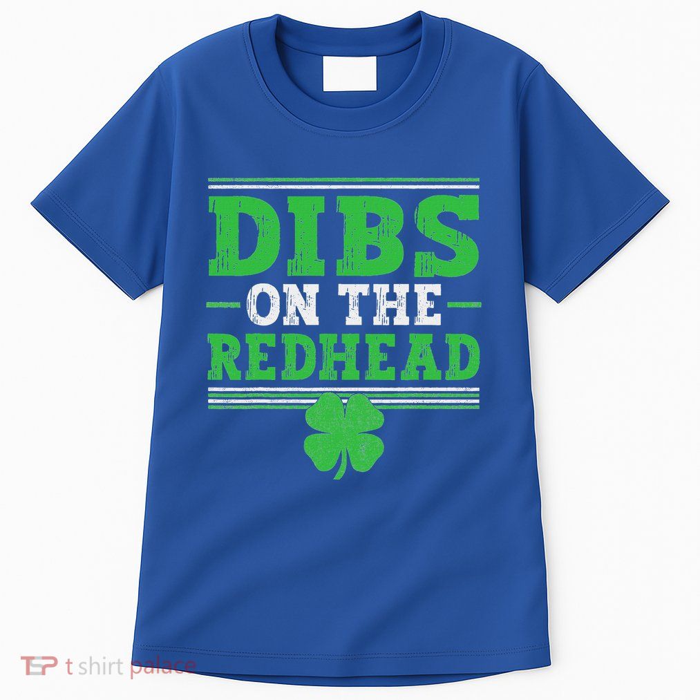 Dibs On The Redhead Tall T-Shirt