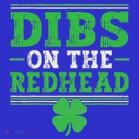 Dibs On The Redhead Baby Bodysuit