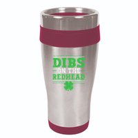 Dibs On The Redhead 16oz Travel Tumbler