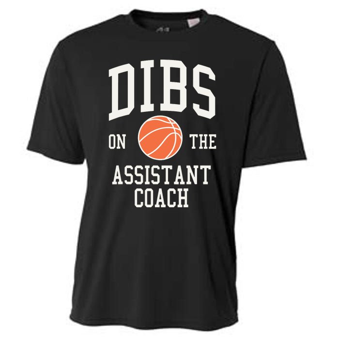 Dibs On The Assistant Coach Basketball Wife Girlfriend Cooling Performance Crew T-Shirt