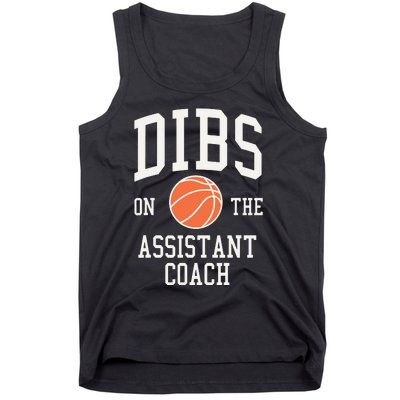 Dibs On The Assistant Coach Basketball Wife Girlfriend Tank Top