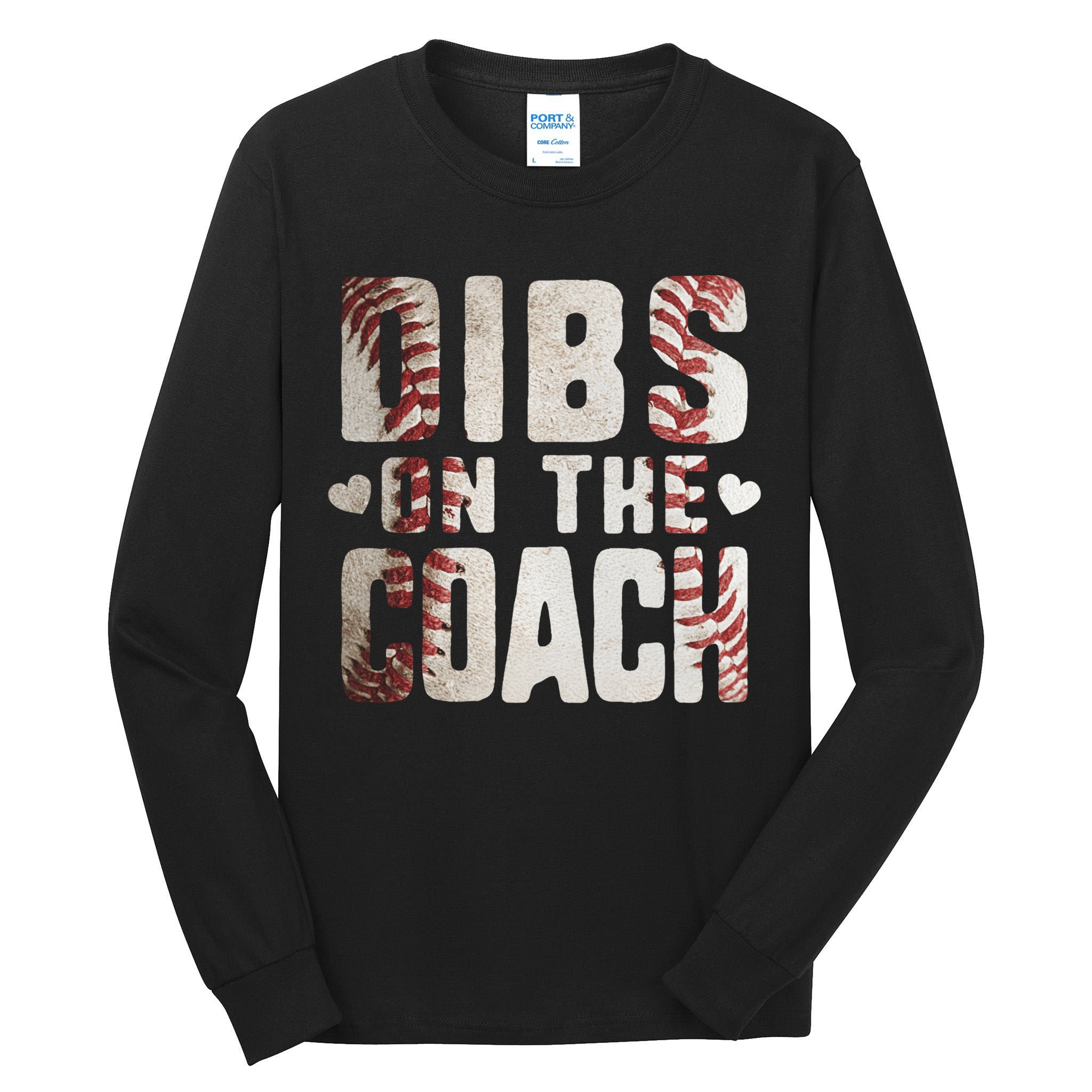 Dibs on the Coach Funny Baseball Coach's Wife Tall Long Sleeve T-Shirt