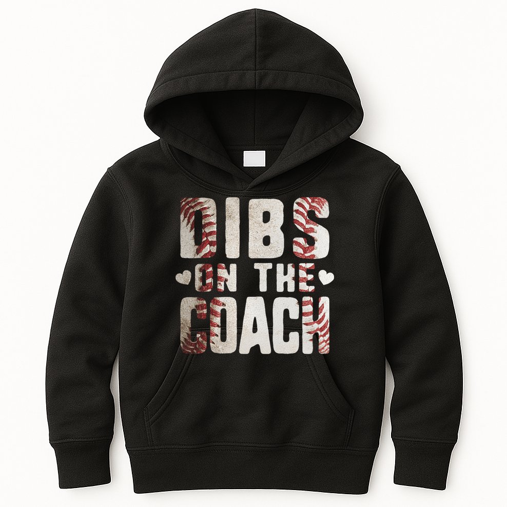 Dibs on the Coach Funny Baseball Coach's Wife Kids Hoodie