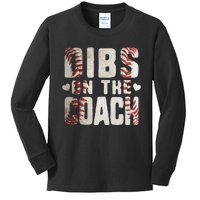 Dibs on the Coach Funny Baseball Coach's Wife Kids Long Sleeve Shirt