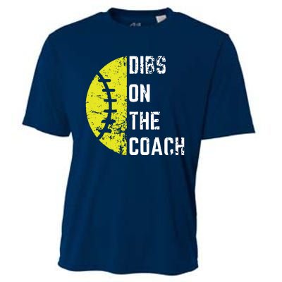 Dibs On The Coach Funny Softball Wife Baseball Coach Cooling Performance Crew T-Shirt