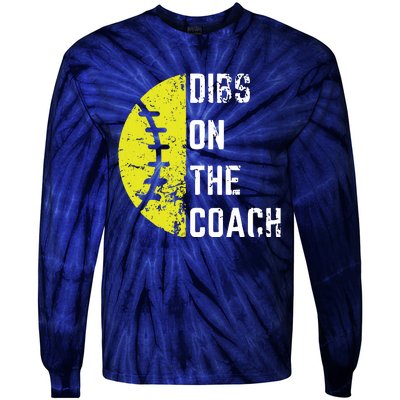 Dibs On The Coach Funny Softball Wife Baseball Coach Tie-Dye Long Sleeve Shirt