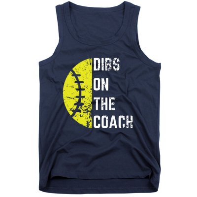 Dibs On The Coach Funny Softball Wife Baseball Coach Tank Top