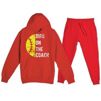 Dibs On The Coach Funny Softball Wife Baseball Coach Premium Hooded Sweatsuit Set