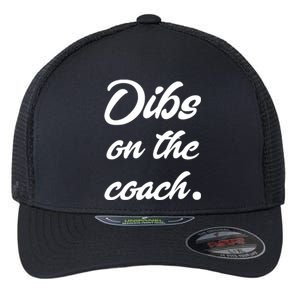 Dibs On The Coach Shirts For Coachs Wife Funny Baseball Tee Flexfit Unipanel Trucker Cap