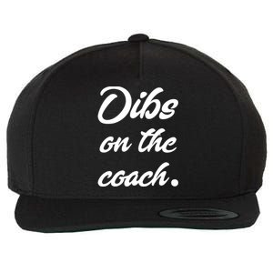 Dibs On The Coach Shirts For Coachs Wife Funny Baseball Tee Wool Snapback Cap