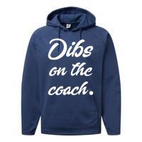 Dibs On The Coach Shirts For Coachs Wife Funny Baseball Tee Performance Fleece Hoodie