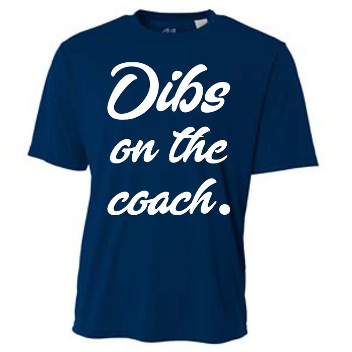 Dibs On The Coach Shirts For Coachs Wife Funny Baseball Tee Cooling Performance Crew T-Shirt