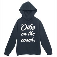 Dibs On The Coach Shirts For Coachs Wife Funny Baseball Tee Urban Pullover Hoodie