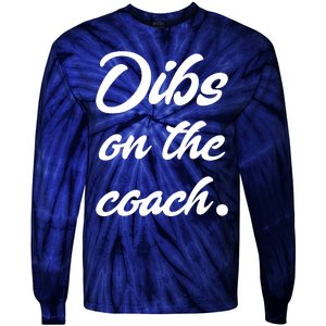 Dibs On The Coach Shirts For Coachs Wife Funny Baseball Tee Tie-Dye Long Sleeve Shirt