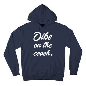 Dibs On The Coach Shirts For Coachs Wife Funny Baseball Tee Tall Hoodie