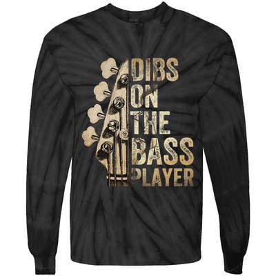 Dibs On The Bass Player Guitar Musician Tie-Dye Long Sleeve Shirt
