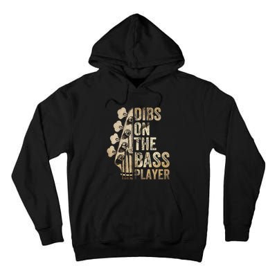 Dibs On The Bass Player Guitar Musician Tall Hoodie