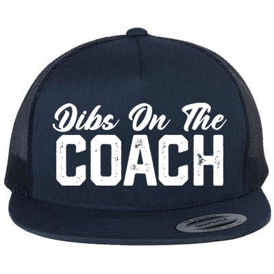 Dibs On The Coach Softball Baseball Football Soccer Coach Flatbill Hat