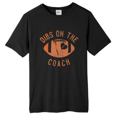 Dibs On The Coach Funny Football Wife Girlfriend Love Tall Fusion ChromaSoft Performance T-Shirt