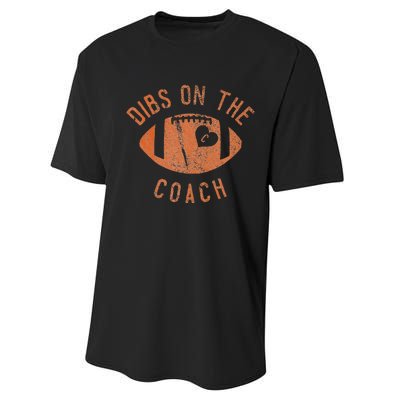 Dibs On The Coach Funny Football Wife Girlfriend Love Performance Sprint T-Shirt