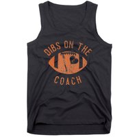 Dibs On The Coach Funny Football Wife Girlfriend Love Tank Top