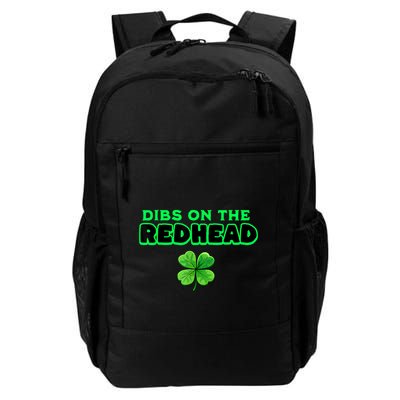 Dibs On The Redhead Funny Irish St Patricks Day Shamrock Daily Commute Backpack