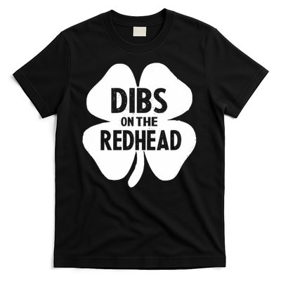 Dibs on the Redhead Shamrock for funny St Patricks day T-Shirt