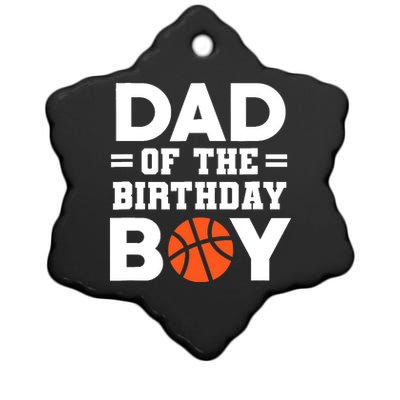 Dad Of The Birthday Boy Basketball Coach Basketball Player Ceramic Star Ornament